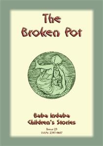 THE BROKEN POT - A Fairy Tale from India
