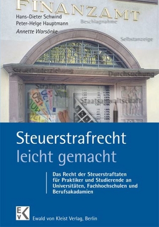 Steuerstrafrecht - leicht gemacht