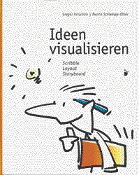 Ideen visualisieren - Nesrin Schlempp-&Uuml;lker, Gregor Krisztian