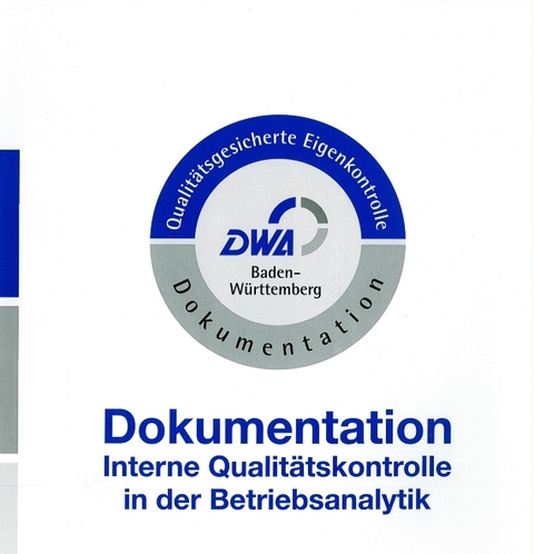 Dokumentation Interne Qualitätskontrolle in der Betriebsanalytik