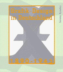 Grafik-Design in Deutschland 1890-1945