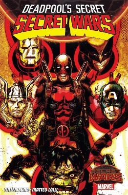 Deadpool's Secret Secret Wars - Cullen Bunn