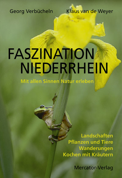 Faszination Niederrhein - Klaus van de Weyer, Georg Verb&uuml;cheln