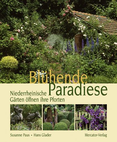 Bl&uuml;hende Paradiese - Susanne Paus