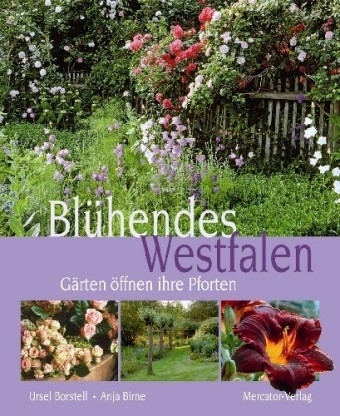 Bl&uuml;hendes Westfalen - Susanne Paus, Peter Zweil