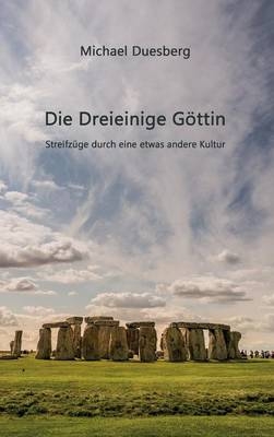 Die Dreieinige Göttin