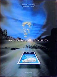 Hypno-Card - Johann B. Garnitschnig, Maximilian Ganster