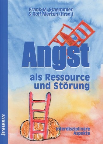 Angst als Ressource und St&ouml;rung - 