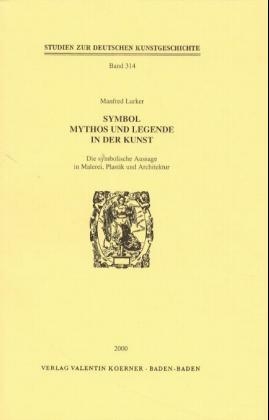 Symbol, Mythos und Legende in der Kunst