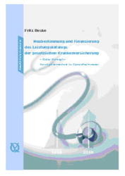 Neubestimmung und Finanzierung des Leistungskatalogs der gesetzlichen Krankenver