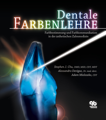 Dentale Farbenlehre - Alessandro Devigus, Adam J. Mieleszko, Stephen J. Chu