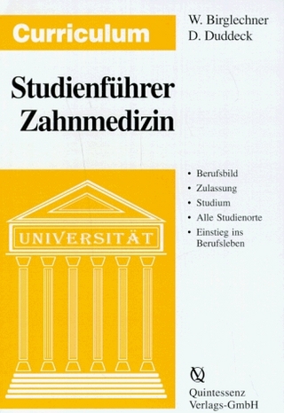Curriculum - Studienführer Zahnmedizin