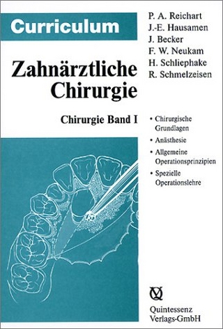 Curriculum Chirurgie / Curriculum Zahnmedizin Band 1-3