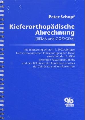 Kieferorthop&auml;dische Abrechnung - Peter Schopf