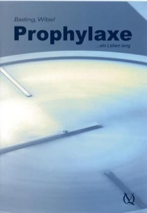 Prophylaxe . . . ein Leben lang, 1 DVD