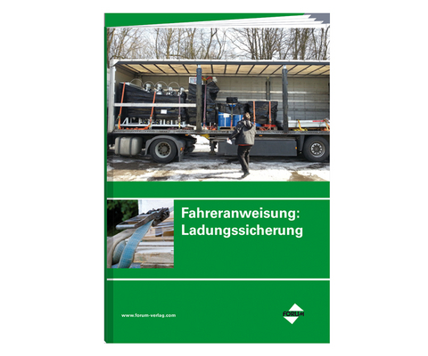 Fahreranweisung Ladungssicherheit - 