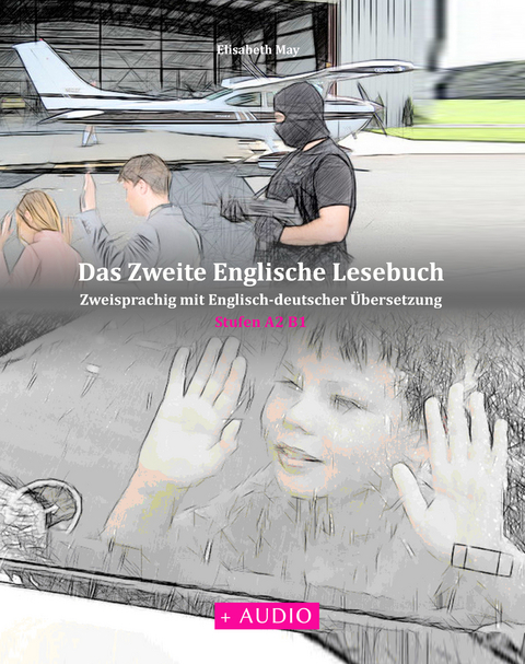 Das Zweite Englische Lesebuch - Elisabeth May