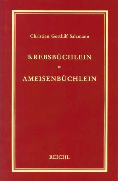 Krebsb&uuml;chlein. Ameisenb&uuml;chlein - Christian G Salzmann