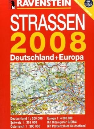 Ravenstein Stra&szlig;en 2008, Deutschland und Europa