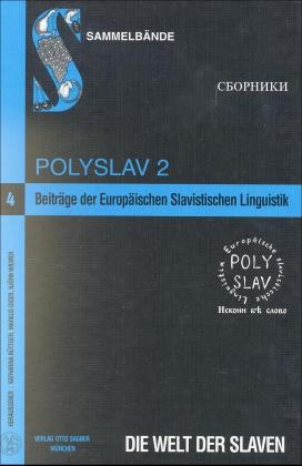 Beitr&auml;ge der Europ&auml;ischen Slavistischen Linguistik (Polyslav) - 