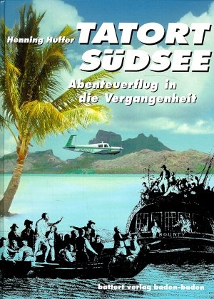 Tatort Südsee
