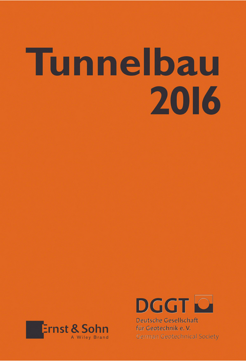 Taschenbuch f&uuml;r den Tunnelbau 2016 - 