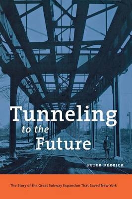 Tunneling to the Future - Peter Derrick
