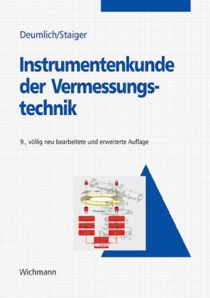 Instrumentenkunde der Vermessungstechnik