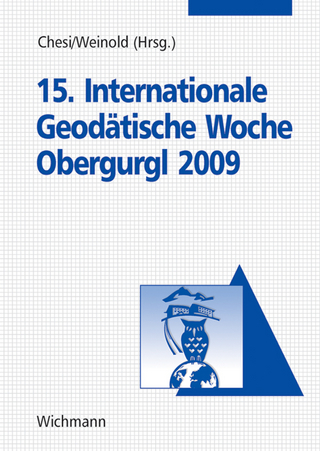 15. Internationale Geodätische Woche Obergurgl 2009