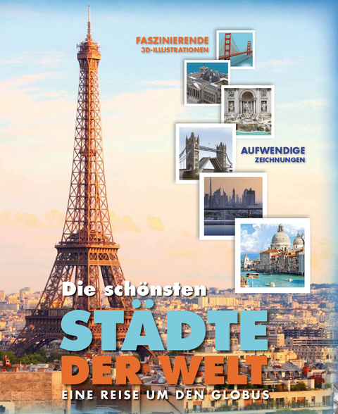 Die sch&ouml;nsten St&auml;dte der Welt