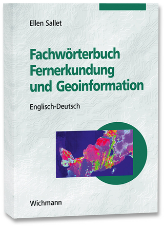 Fachwörterbuch Fernerkundung und Geoinformation
