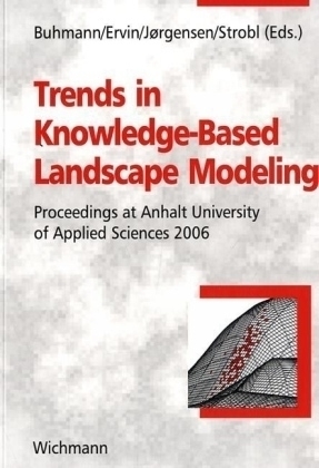 Trends in Knowledge-Based Landscape Modeling