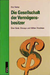 Die Gesellschaft der Verm&ouml;gensbesitzer - Fritz Fiehler