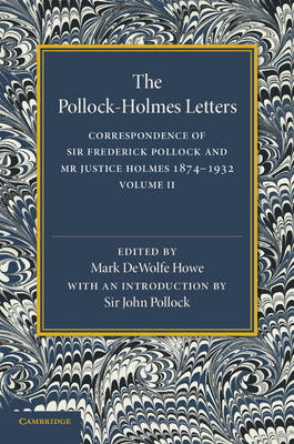 The Pollock–Holmes Letters: Volume 2