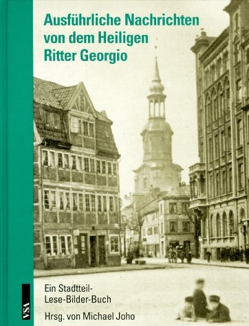 Ausf&uuml;hrliche Nachrichten von dem Heiligen Ritter Georgio - 
