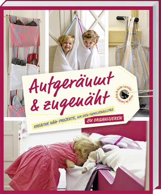 Aufgeräumt & zugenäht