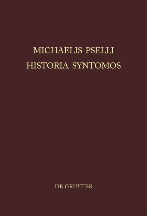 Michaelis Pselli Historia Syntomos - 
