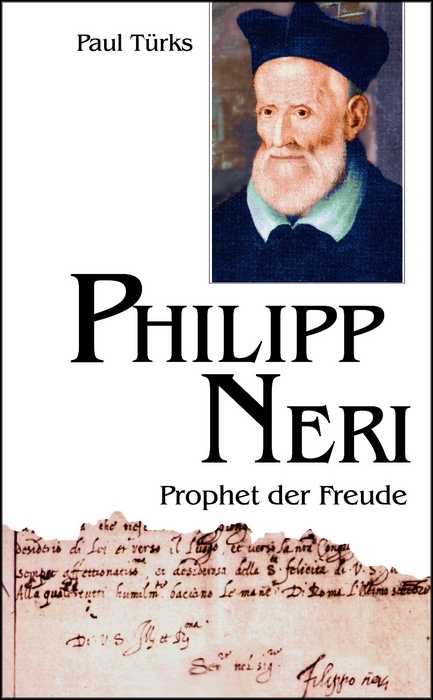 Philipp Neri - Paul T&uuml;rks