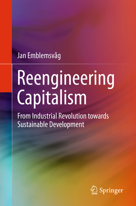 Reengineering Capitalism - Jan Emblemsv&aring;g
