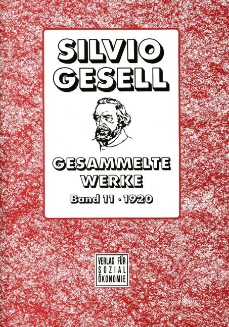 Gesammelte Werke - Silvio Gesell