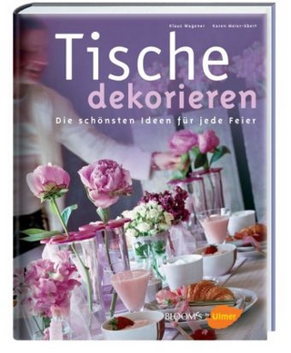 Tische dekorieren