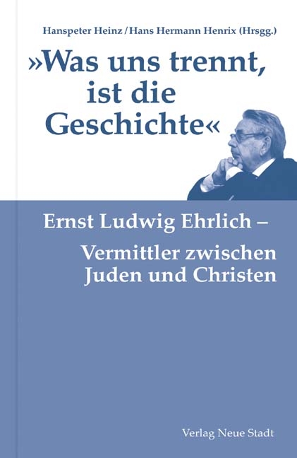 "Was uns trennt, ist die Geschichte" - 