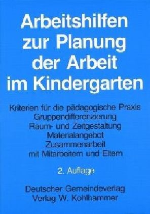 Arbeitshilfen zur Planung der Arbeit im Kindergarten