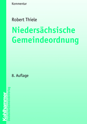 Nieders&auml;chsische Gemeindeordnung - Robert Thiele