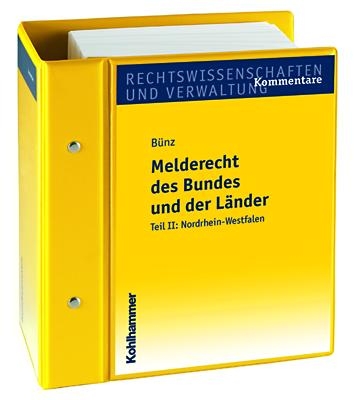 Melderecht des Bundes und der L&auml;nder. Kommentar. Loseblattausgabe - Hans P B&uuml;nz