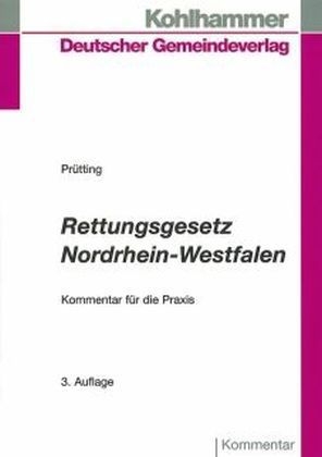 Rettungsgesetz Nordrhein-Westfalen - Dorothea Pr&uuml;tting