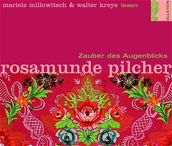 Zauber des Augenblicks - Rosamunde Pilcher