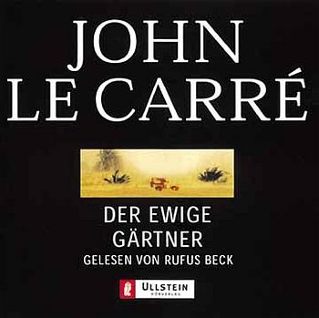 Der ewige G&auml;rtner - John LeCarr&eacute;