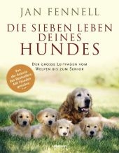 Die sieben Leben deines Hundes
