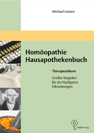 Die hom&ouml;opathische Hausapotheke